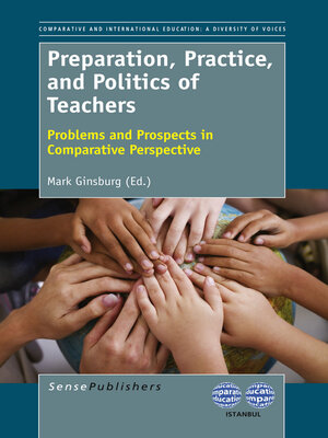 cover image of Preparation, Practice, and Politics of Teachers